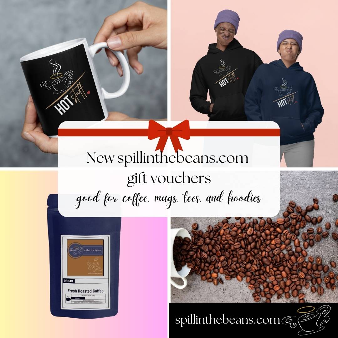 #1 spillinthebeans.com e-gift - the perfect gift for coffee lovers!
